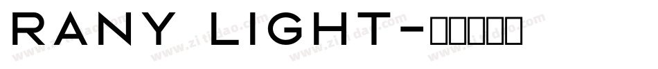 rany light字体转换